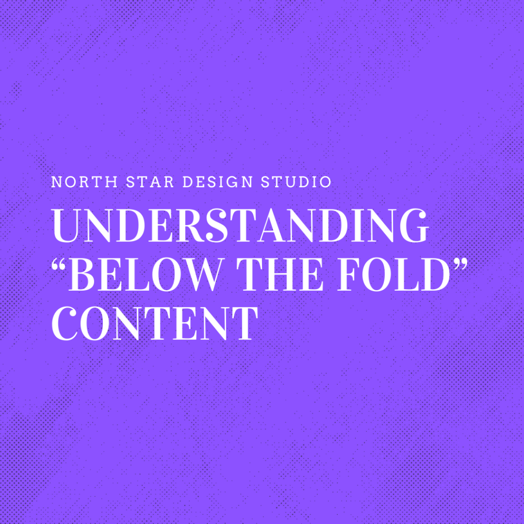 Understanding “Below the Fold” Content