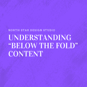 Understanding “Below the Fold” Content